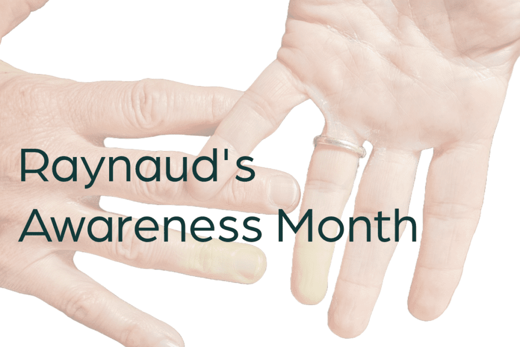 Raynaud’s Awareness Month